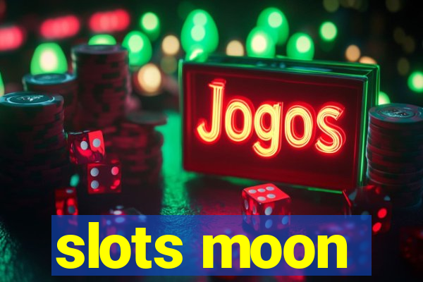 slots moon