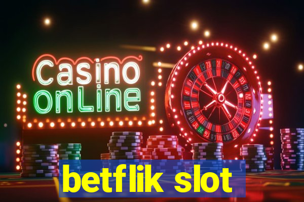 betflik slot