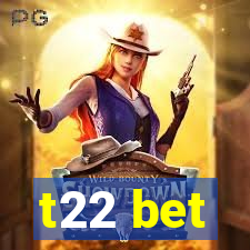 t22 bet