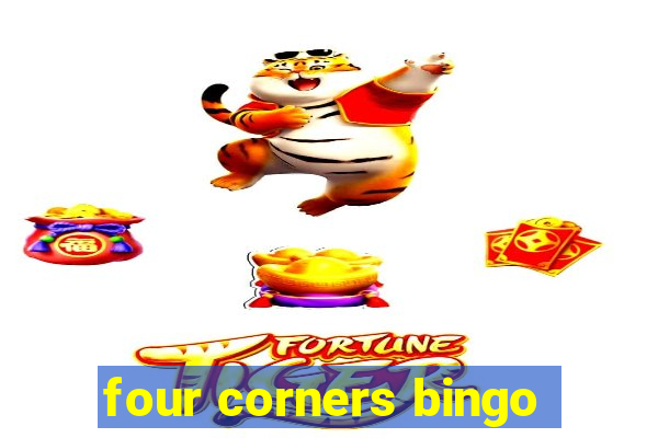 four corners bingo