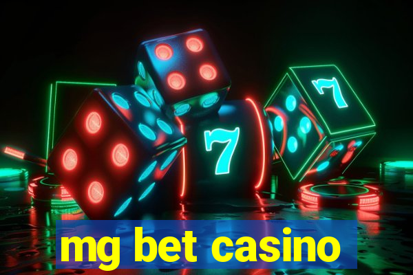 mg bet casino