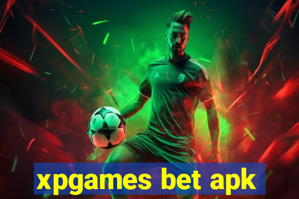 xpgames bet apk