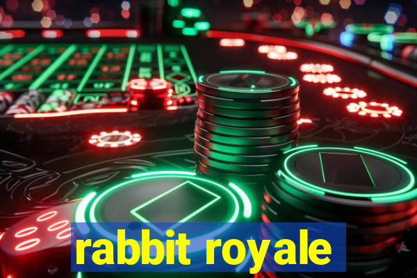 rabbit royale