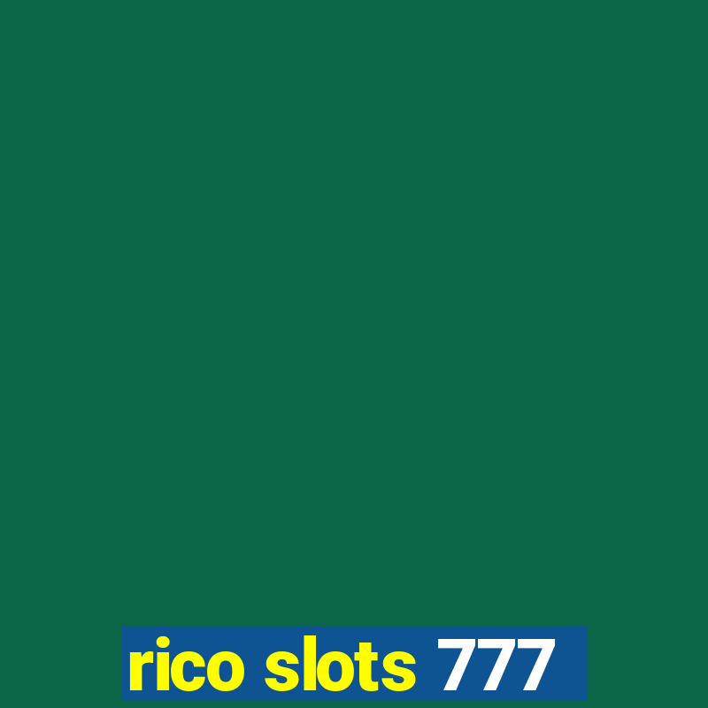 rico slots 777