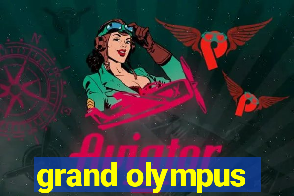 grand olympus