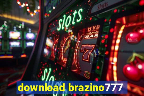 download brazino777