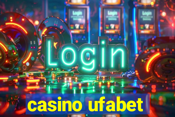 casino ufabet