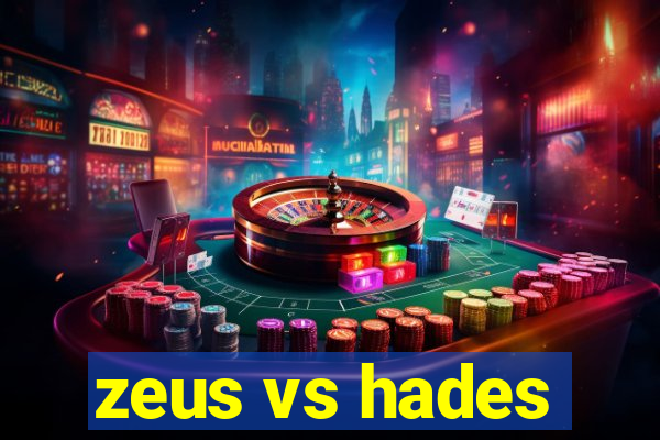 zeus vs hades