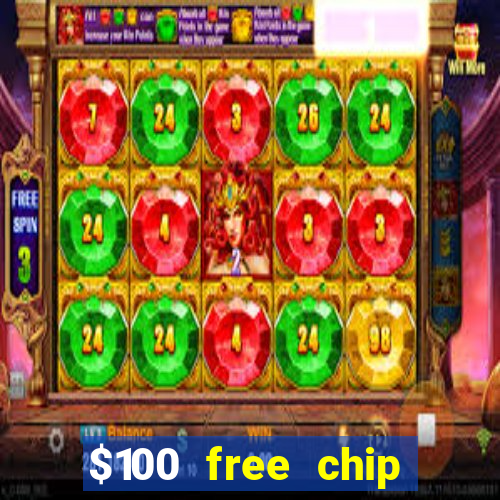 $100 free chip casino captain jack 2021