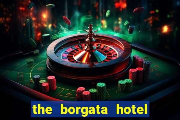 the borgata hotel and casino