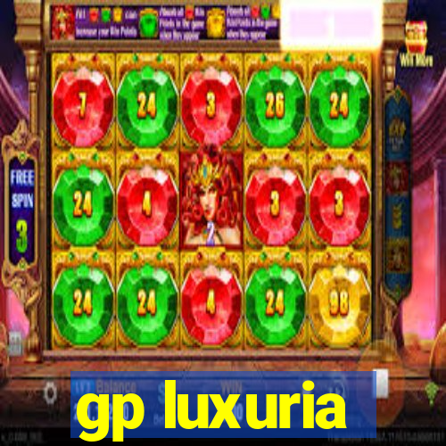 gp luxuria