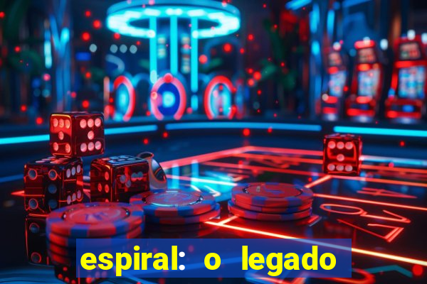 espiral: o legado de jogos mortais filme completo dublado