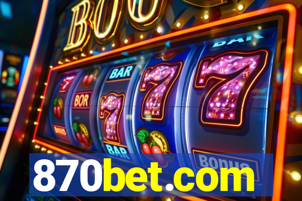 870bet.com