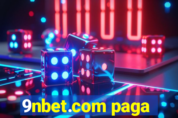 9nbet.com paga