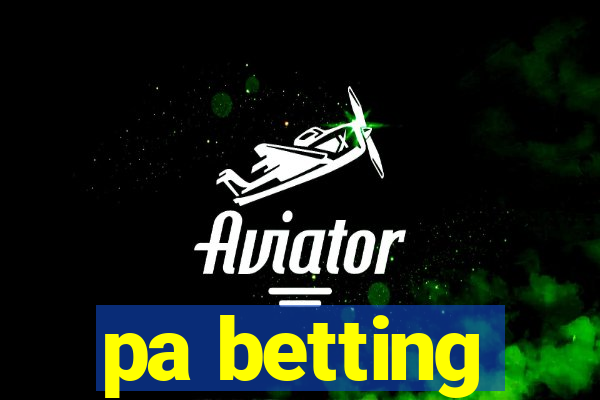 pa betting