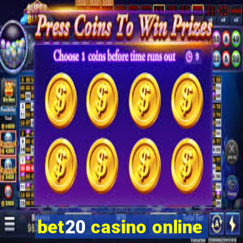 bet20 casino online