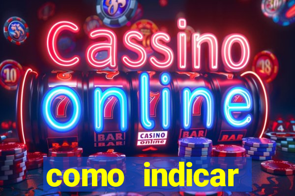 como indicar plataforma de jogos