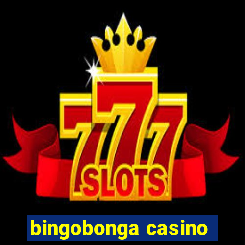 bingobonga casino