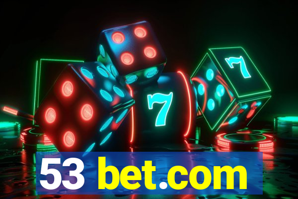 53 bet.com