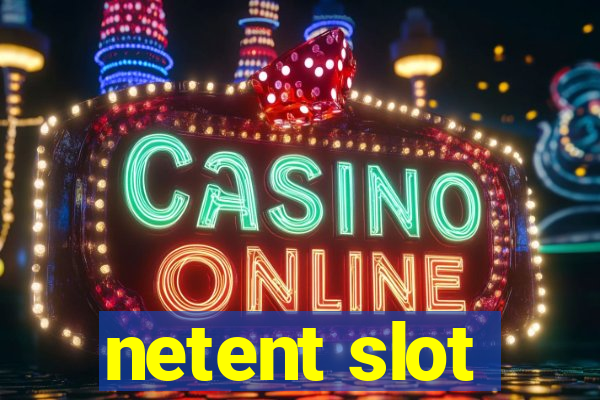 netent slot