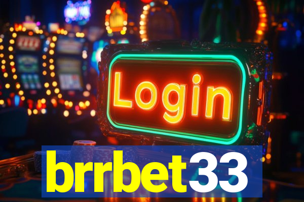 brrbet33