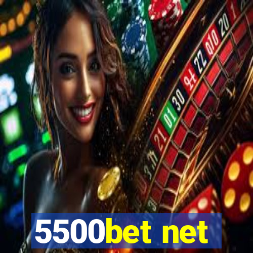 5500bet net