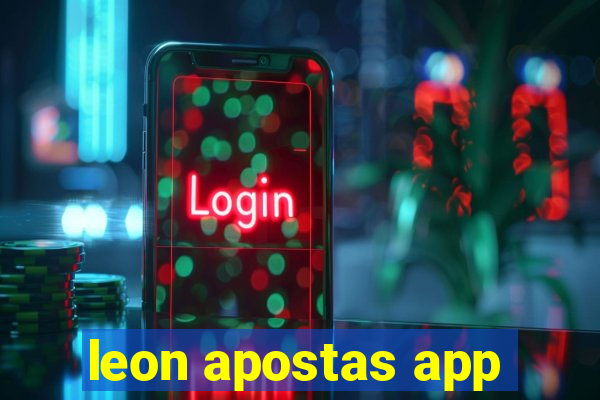 leon apostas app