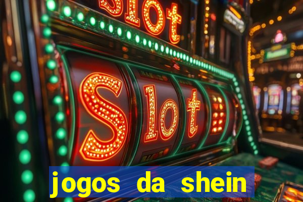 jogos da shein para ganhar pontos