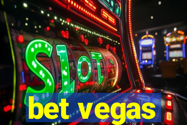 bet vegas