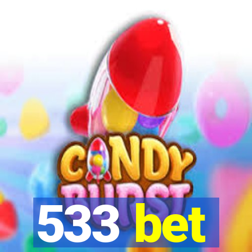 533 bet