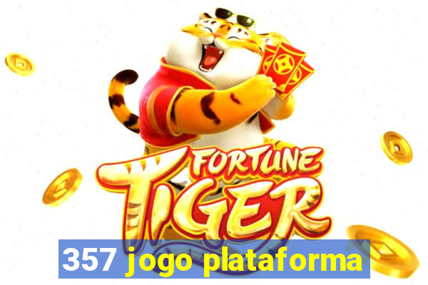 357 jogo plataforma