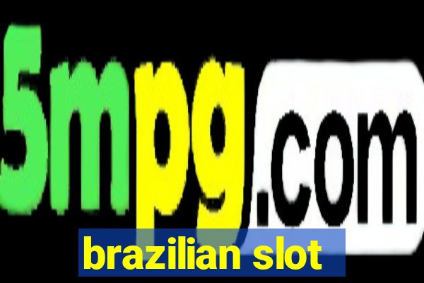 brazilian slot