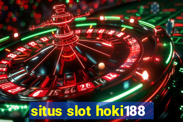 situs slot hoki188