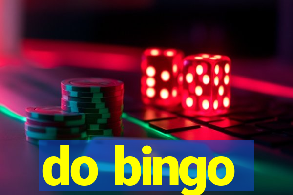 do bingo