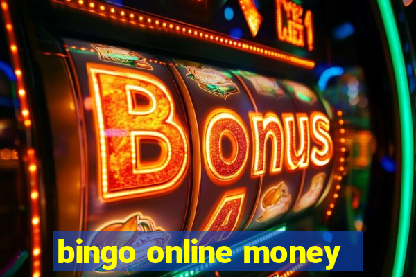 bingo online money