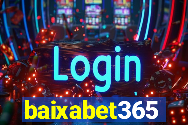 baixabet365