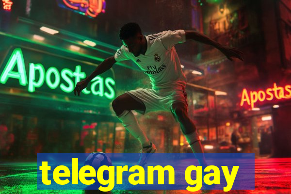 telegram gay