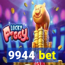 9944 bet