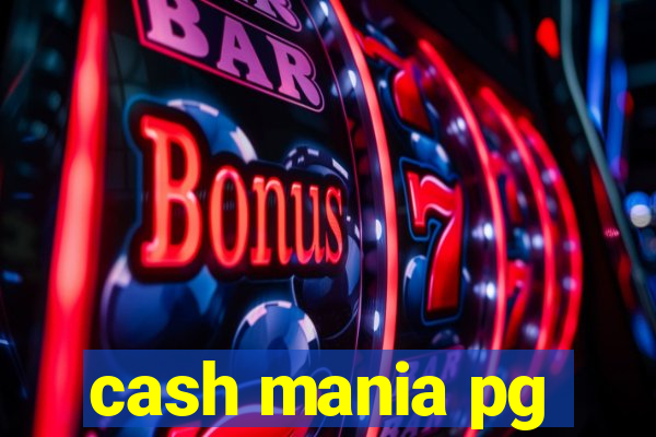 cash mania pg