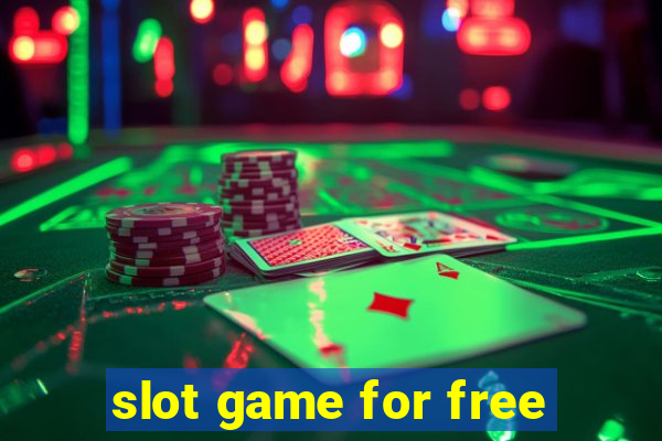 slot game for free