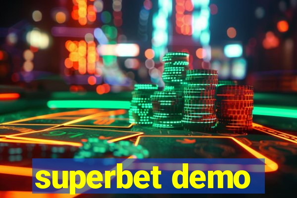 superbet demo