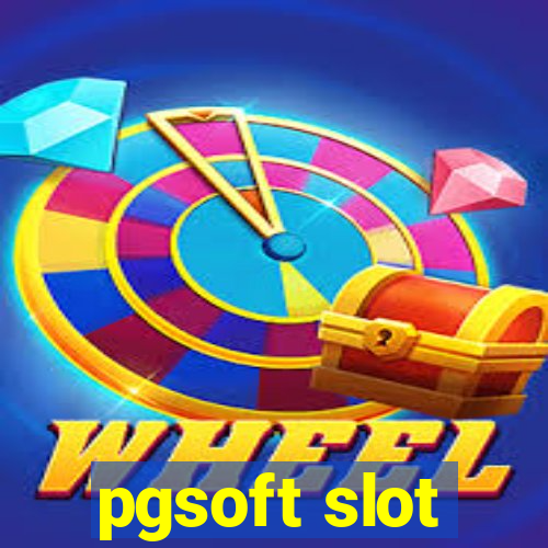 pgsoft slot