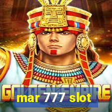 mar 777 slot