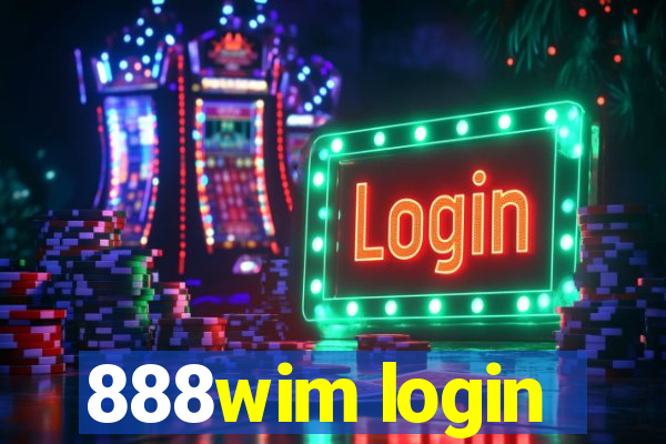 888wim login