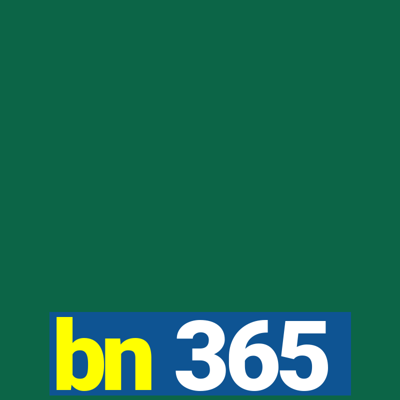 bn 365