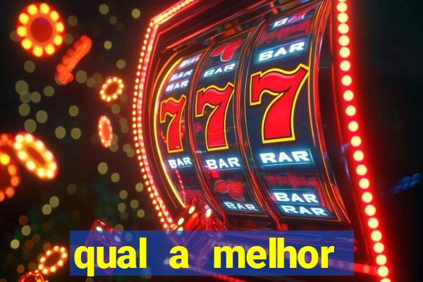 qual a melhor plataforma para jogar fortune tiger