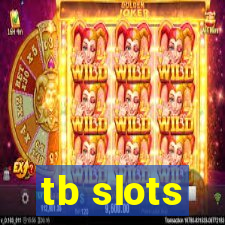 tb slots