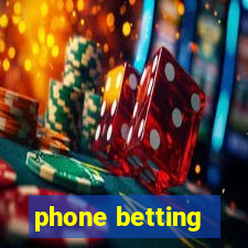 phone betting