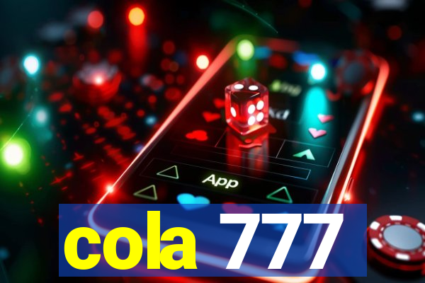 cola 777