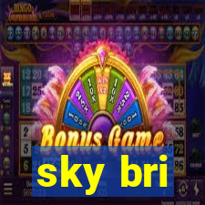 sky bri